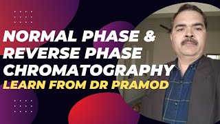 Normal Phase and Reverse Phase Chromatography