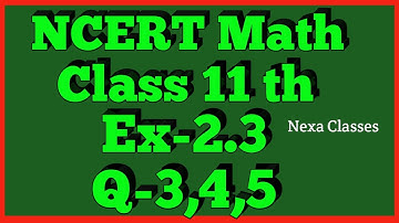Chapter 2 Exercise 2.3 (Q3,Q4,Q5) Relations and Functions Class 11 Maths NCERT