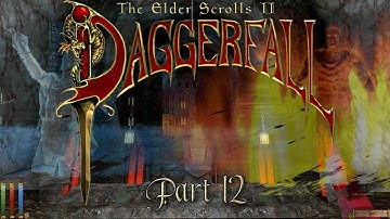 Daggerfall Unity Edition: Full play through - Part 12.