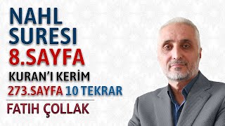 Nahl suresi 8.sayfa dinle oku Fatih Çollak (Nahl suresi 65 72 ayetler) Kuranı Kerim 273.sayfa