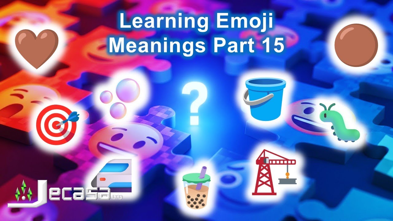 Learning Emoji Meanings | Part 15 🟤 🤎 🟫 🧋 🫧 🪣 🐛 🏗️ 🚅 🎯 - YouTube
