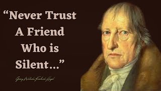 30 Best Philosophy Quotes By Hegel .