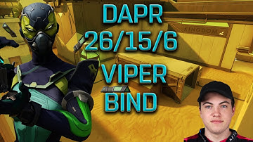SEN DAPR - VIPER - BIND - (26/15/6) - VALORANT POV