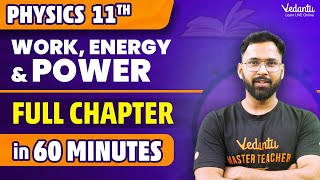 Work, Energy & Power Full Chapter in 60 Minutes⏳ | Class 11 Physics Chapter 5 One Shot | Anupam Sir