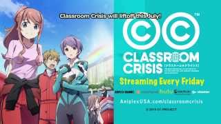 Classroom ★ Crisis Trailer