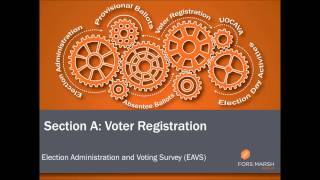 EAVS Bootcamp - Section A: Voter Registration