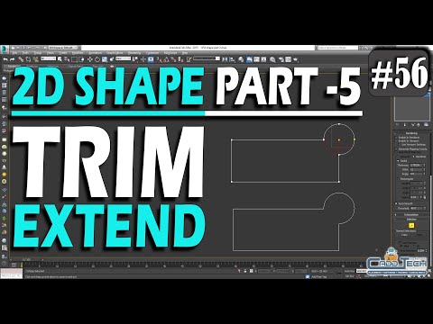 #56 || 2D SHAPE PART -5 || TRIM & EXTEND IN SHAPES || 3DS MAX Tutorials in Hindi ||