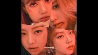 BLACKPINK - Kill This Love [Instrumental] (New Version)