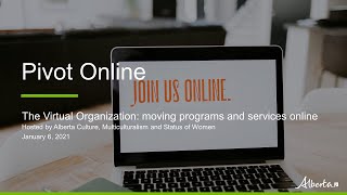 Pivot Online Webinar: Virtual Organization - Moving Programs and Services Online