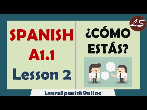 Hola ¿Cómo estás? | How to Say How are You in Spanish? | Spanish Basic Lessons | A1 - Lesson 2