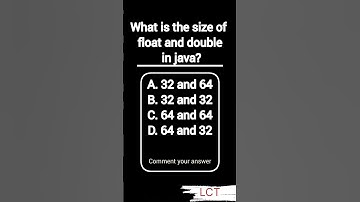 Size of float and double in java | java questions