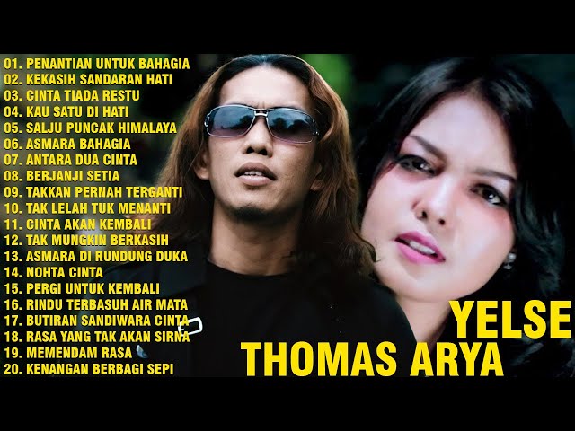Thomas Arya ft Yelse Lagu Menyentuh Hati - Lagu Lawas Nostalgia class=