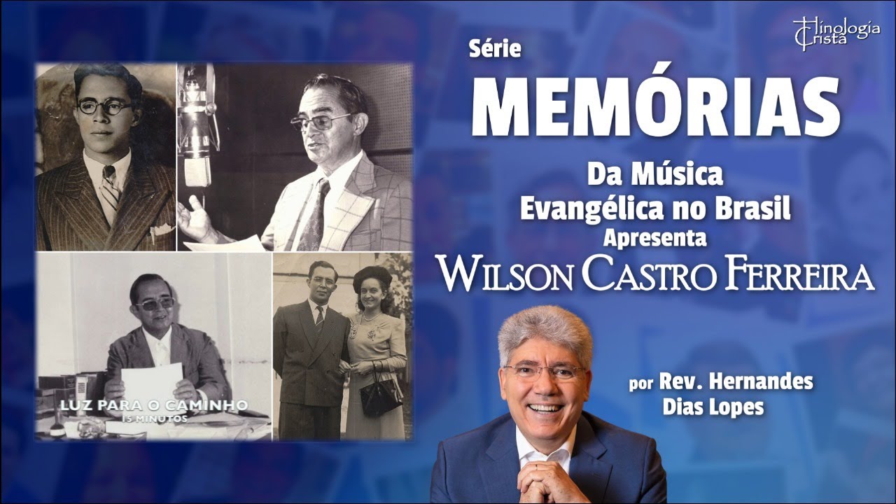 [EXCLUSIVO] HOMENAGEM REV. HERNANDES DIAS LOPES - 110 ANOS DE ...
