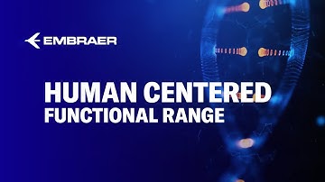 Human Centered | Functional Range | Embraer Executive Jets