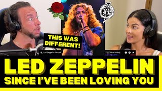 ZEPPELIN DOES THE BLUES TOO?! First Time Hearing Led Zeppelin - Since I've Been Loving You Reaction!