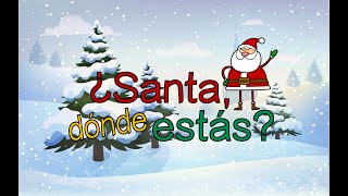Santa, Dónde Estás? Feliz Navidad Mi Camino Spanish
