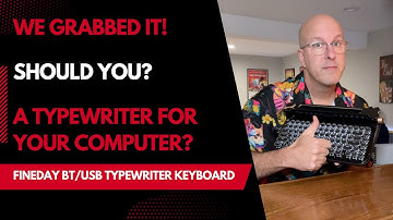 Fineday BT/USB Typewriter Keyboard - A Typewriter For Your Computer?