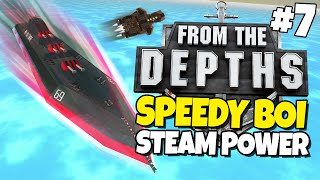 From the Depths Resurrection - Episode 7 - Steam Power