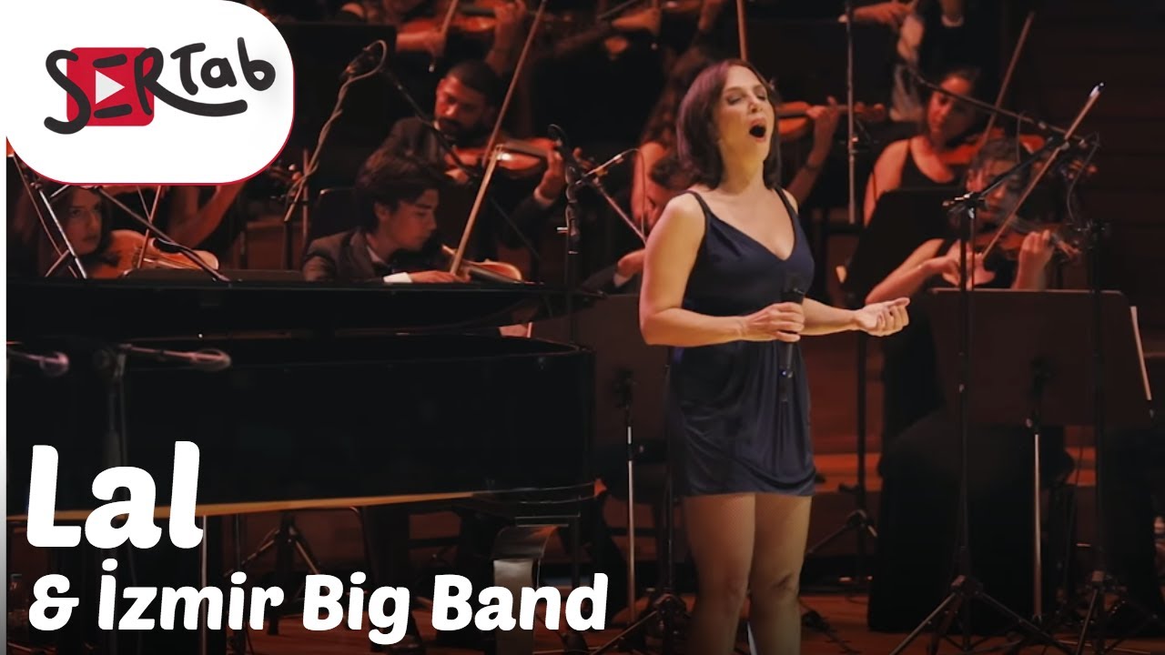 Sertab Erener  zmir Big Band   Lal