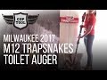 Milwaukee M12 TrapSnakes Toilet Auger 3571-21 & Urinal Auger 2576-21