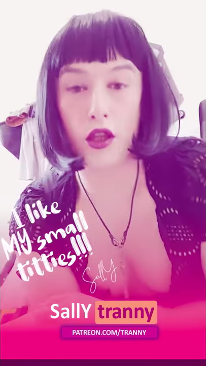 I LIKE My small TITS!!! [ TRANNY on PATREON ]