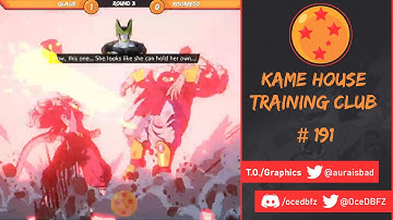 Kame House Training Club #191 - Aus/NZ PC DBFZ