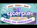 TAROT horóscopo ♏ ESCORPIO JUNIO 2022 💞 amor 👔 trabajo 🤑 dinero 🍏 salud