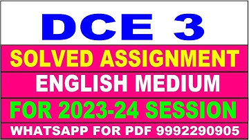 dce 3 solved assignment 2023-24 | dce 3 solved assignment in english 2024 | dce 3 2024