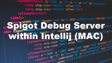 Spigot Coding Tutorial Ep#35 - Create a Spigot debug server inside Intellij (MAC)