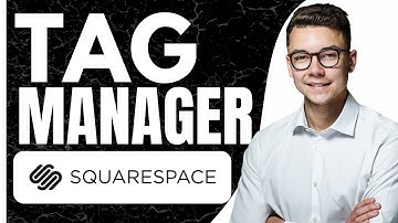 HOW TO INSTALL GOOGLE TAG MANAGER ON SQUARESPACE (Easy Way)