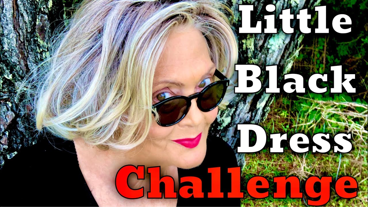 Little Black Dress Challenge May 12, 2021 YouTube