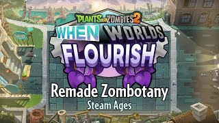 Zombotany - Steam Ages - Plants vs. Zombies 2 Alternate UniverZ OST