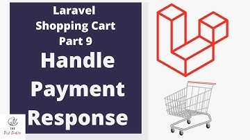 Laravel Shopping Cart Tutorial Hindi Part 9 | Payment Response Handle | The Test Coder