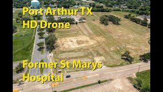 HD Drone. Former St Marys Hospital. Port Arthur TX. 60fps