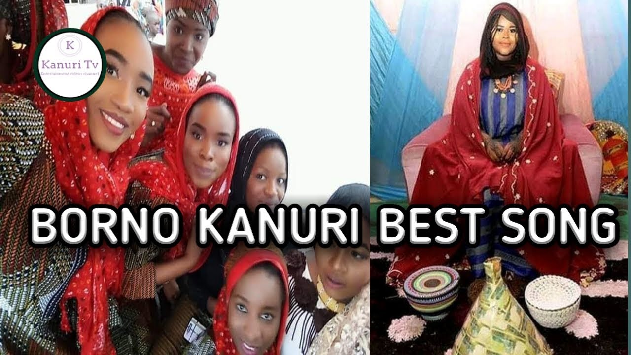 Borno Best Kanuri Song 2019