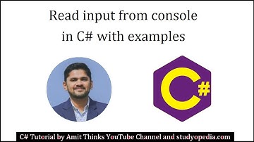 How to read input from Console in C# | 2021 | C# Tutorial for Beginners