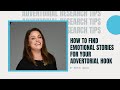 How to Find Emotional Stories for Your Advertorial Hook