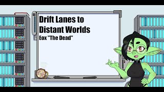Starfinder Drift Lanes to Distant Worlds: Eox The Dead