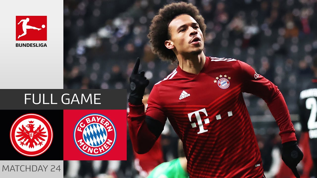 Eintracht Frankfurt - FC Bayern München | Full Game | Matchday 24 – Bundesliga 2021/22