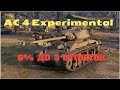 AC 4 Experimental - 6% до 3 отметок | World of tanks