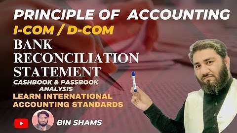 Bank Reconciliation Statement (BRS) || Basic Concepts ( Part 1) || ICOM || BCOM || MCOM ||