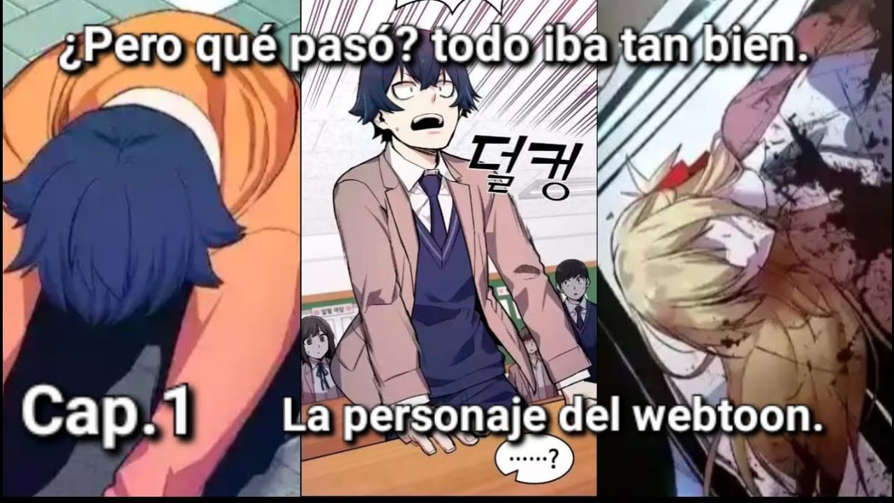 La personaje del webtoon capítulo 1. (Historia narrada). - YouTube