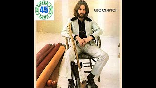 ERIC CLAPTON - LET IT RAIN - Eric Clapton (1970) HiDef :: SOTW #276