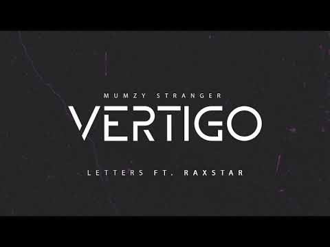 Mumzy Stranger - Letters feat Raxstar | OFFICIAL AUDIO | VERTIGO