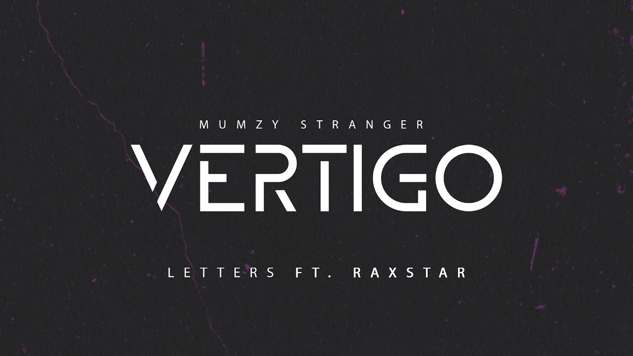 Watch Mumzy Stranger - Letters feat Raxstar | OFFICIAL AUDIO | VERTIGO on YouTube Watch Mumzy Stranger - Letters feat Raxstar | OFFICIAL AUDIO | VERTIGO on YouTube