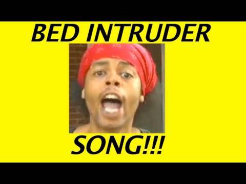 BED INTRUDER SONG!!!