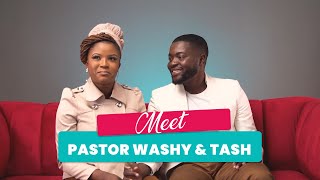 HOW WE MET | Pastor Washy and Tash
