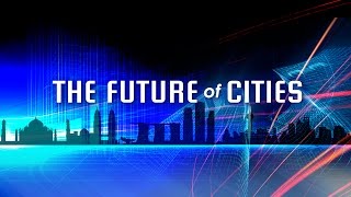 Future of Cities | Perspectives | Channel NewsAsia