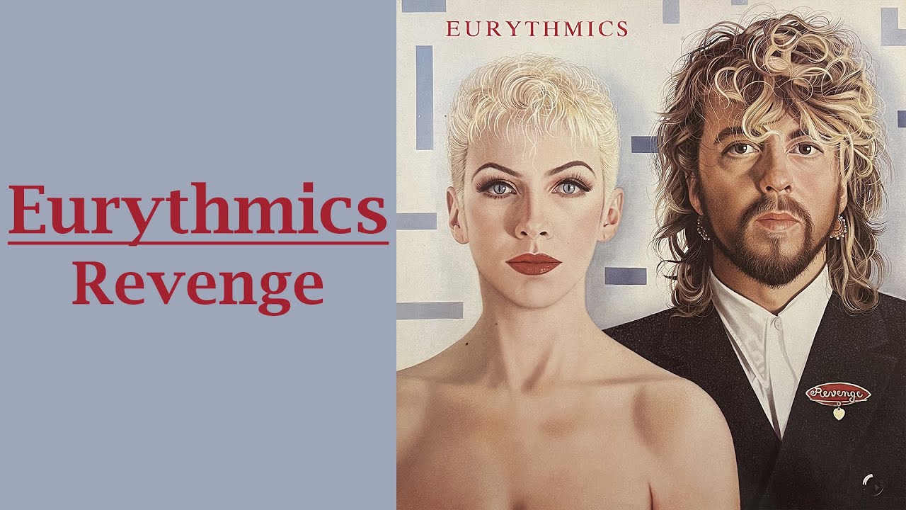 Eurythmics - Revenge (Full Album Vinyl)