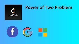 LeetCode Power of Two Problem using Python | Competitive Programming | CSE Animations Update